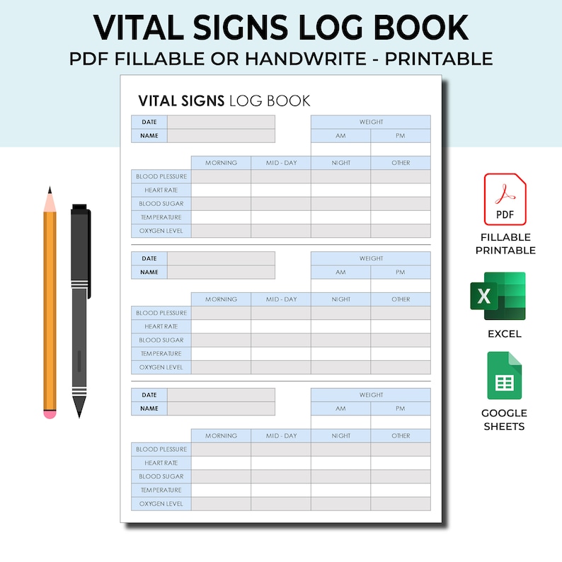 May include: A printable vital signs log book with three sections for recording date, name, weight, blood pressure, heart rate, blood sugar, temperature, and oxygen level. Each section has columns for morning, mid-day, night, and other.