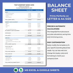 May include: A balance sheet template for Microsoft Excel and Google Sheets. The template is designed to be easy to use and customize. It includes a variety of features, such as automatic calculations and easy-to-use formatting options. The template is perfect for businesses of all sizes.