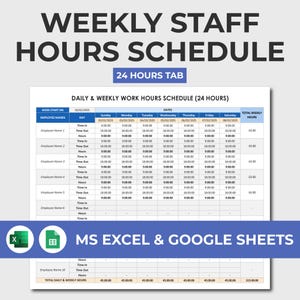 Op de afbeelding: Een digitale wekelijkse urenstaat sjabloon met de tekst "WEEKLY STAFF HOURS SCHEDULE" en "24 HOURS TAB". Het schema is voor MS Excel & Google Sheets, met velden voor werknemersnamen, in/uit-tijden en totaal uren.