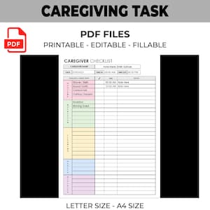 May include: A printable caregiver checklist with sections for hygiene, nutrition, cleaning, health, and activities. The checklist includes columns for date, caregiver name, time in, time out, and notes. The checklist is designed for letter size paper.