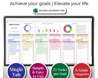 May include: A computer monitor displays a "SMART GOALS TRACKER" spreadsheet. The screen shows charts, graphs, and task lists. The text includes "Achieve your goals | Elevate your life" and "MS EXCEL (MICROSOFT 365)". The image also highlights "Single Tab", "Simple & Easy to Use", "25 Tasks per Goal", and "6 Goals Categories".