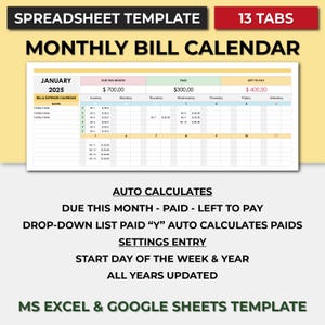 May include: A spreadsheet template for a monthly bill calendar. The template is designed for use with Microsoft Excel and Google Sheets. The template includes a calendar for the month of January 2025, with columns for due this month, paid, and left to pay. The template also includes a section for notes and a section for auto-calculating totals.