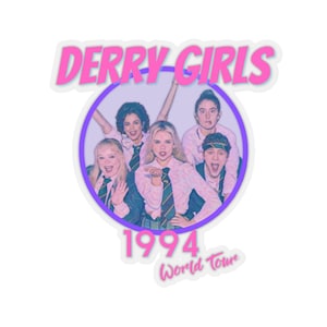 Derry Girls - 1994 Band Tee - Retro Pop Band Art Print - Sticker - Derry Girls Season 3