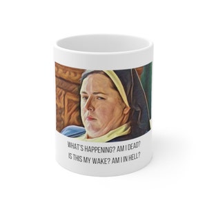 Derry Girls - Sister Michael - What&#39;s Happening Here? - Ceramic Mug 11oz