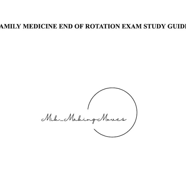 Family Medicine EOR Study Guide