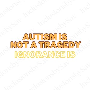 Autism Awareness SVG Files For Cricut Designs, Sublimation Designs Download, Autism SVG, PNG, Autism Is Not A Tragedy svg