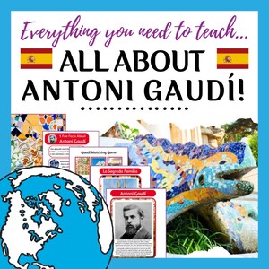 Antoni Gaudi Unit Study | Spain Unit Study | SPAIN Europe Spanish Unit Study Cultural Studies Educational Bundle | Homeschool Curriculum