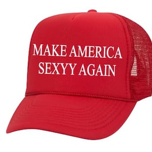 Make America Sexyy Again trucker hat red rap lyrics fan rap