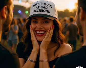 Pretty good at making bad decisions Two Tone fast shipping embroidered SnapBack Gift girls trips team handmade in Georgia Trucker Vacation