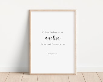 Hope as an Anchor Digital Printable File | Hebrews 6:19| Christian Modern Scripture Verse| Scriptural Wall Art Decor| Minimalistic