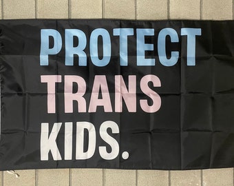 Protect Trans Kids Flag FREE SHIP Pronouns Transgender Rights Human Rights Pride LGBTQ+ Identify Support America Sign Poster Usa 3x5' Single