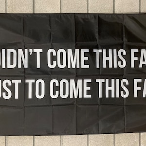 Gym Motivation Flagge KOSTENLOSER VERSAND Ist nicht weit gekommen Zug Lift Athlet Man Cave Get Sh * t Done Hustle Money Sign Poster Usa 3x5 &#39;Single Side