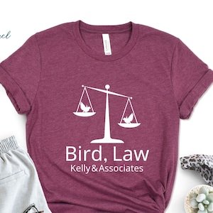 Bird Law Shirt, It&#39;s Always Sunny In Philadelphia Shirt, Lawyer Gift, Bird Law Shirt, Funny Graphic Shirt, Lawyer Shirt