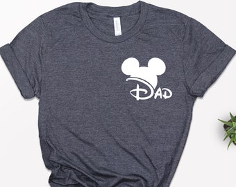 Disney Dad Vacation Shirt, Disneyland Trip Dad Shirt, Father's Day Gift, Disney Mickey Dad Shirt, Gift For Daddy, Disney Vacation T-shirt