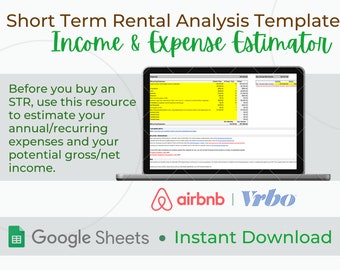 Short-Term Rental Income & Expense Estimator | Single Property Analysis | AIRBNB/VRBO Vacation Rental Data | Editable Google Sheets Template