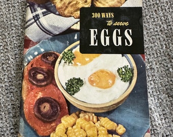 300 Ways to serve Eggs