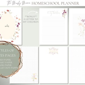 May include: Homeschool planner with floral accents. Includes lined, chart, blank, and bullet dot paper. Features a notes page and a bonus "A Letter to My Children" page. The planner has a rustic, botanical theme.