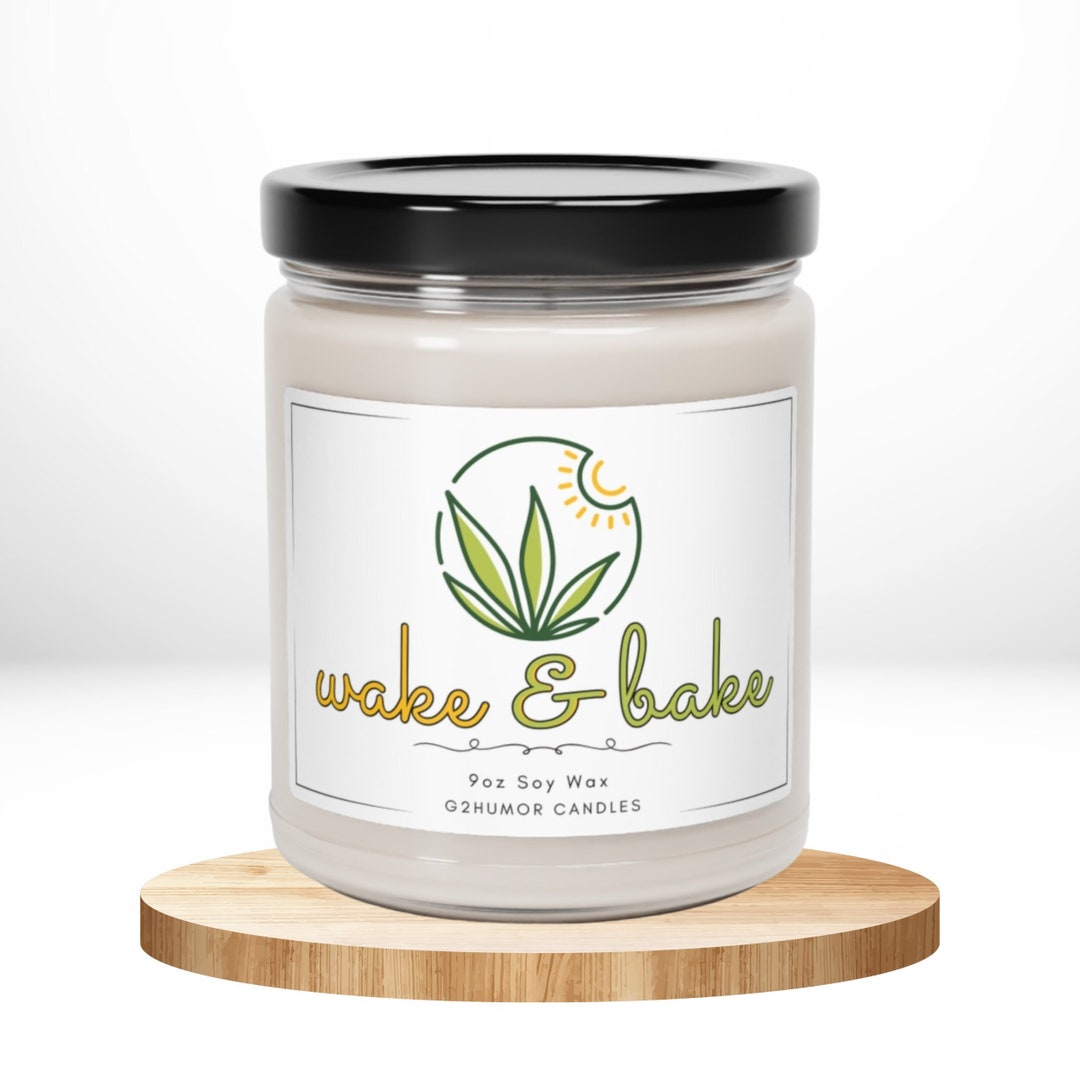 Wake and Bake Funny Weed Candle Gift for Smoker Funny Stoner Etsy
