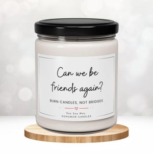 Apology Candle Funny I&#39;m Sorry Gift Forgive Me Bestie Friendship Forgiveness Gift for Her Best Friend Sorry Cards Vanilla Scented Candle