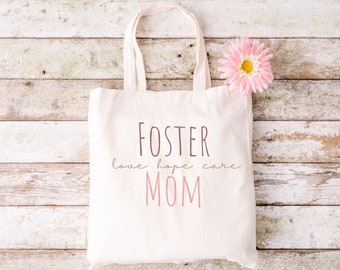 Foster Mom Tote Bag, Foster Mama Gift Bag, Foster Mothers Day Gift, Foster Care Gift, Gift for Foster Parent, Foster Mom Mothers Day Gift