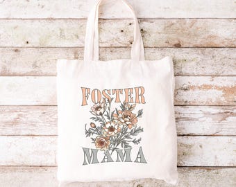 Foster Mom Tote Bag, Foster Mom Library Bag, Foster Mothers Day Gift, Foster Care Gift, Gift for Foster Parent, Foster Mom Christmas Gift