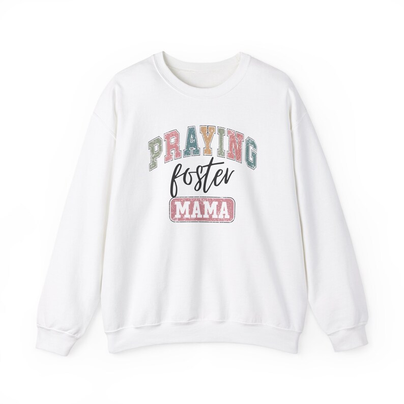 Christian Foster Mom Sweatshirt, Gift For Foster Mom, Foster Care Gift, Christian Mama Gift, Foster Parent Gift,Religious Mother Day Gift image 4