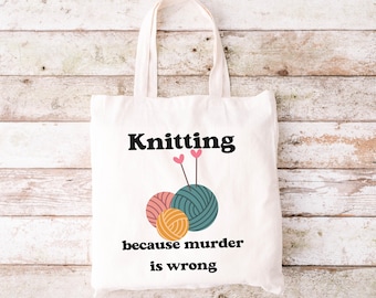 Knitter Gift, Funny Knitting Gift, Knitting Gifts, Knitting Gifts for Mom, Gift for Grandma, Knitting Bag, Crochet Bag, Knitter Gifts