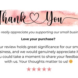 Puede incluir: Una tarjeta blanca con las palabras "Thank You" en escritura negra sobre un lavado de acuarela rosa. El texto "We really appreciate you supporting our small business" est&aacute; debajo, seguido de una solicitud de rese&ntilde;a y cinco estrellas rosas.
