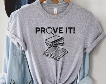 Prove It T-Shirt, Lehrer Shirt, Lehrer Geschenke, Niedliches Lehrershirt, lustiges Lehrershirt