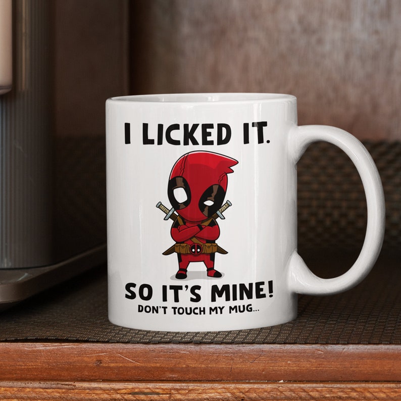 Deadpool Coffee Mug: I Licked It, Funny Gift - 11oz 15oz 11 Fluid ounces