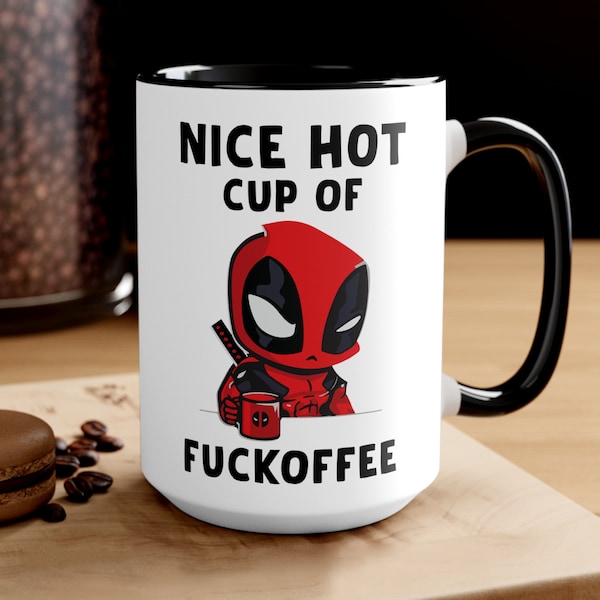 Deadpool Mug, Nice Hot Cup Of Fuckoffee Mug, Funny Novelty Gifts, Team X-Force, Wade Wilson Coffee, Ceramic 11oz 15oz