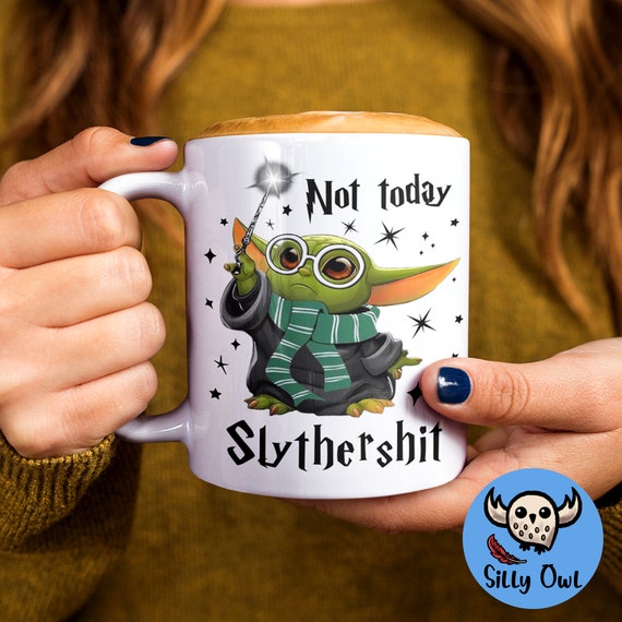 Not Today Slythershit Mug | Funny Green Alien Wizard Coffee Cup | Magical Bookworm Gift | 11oz 15oz Sizes