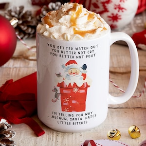 Funny Santa Claus Coffee Mug: Christmas Novelty Gift (11oz 15oz)