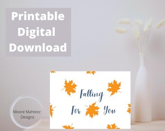 Printable Greeting Card | Falling for you Card| Harvest Card| Happy Fall Card | Instant Download | Greeting Card