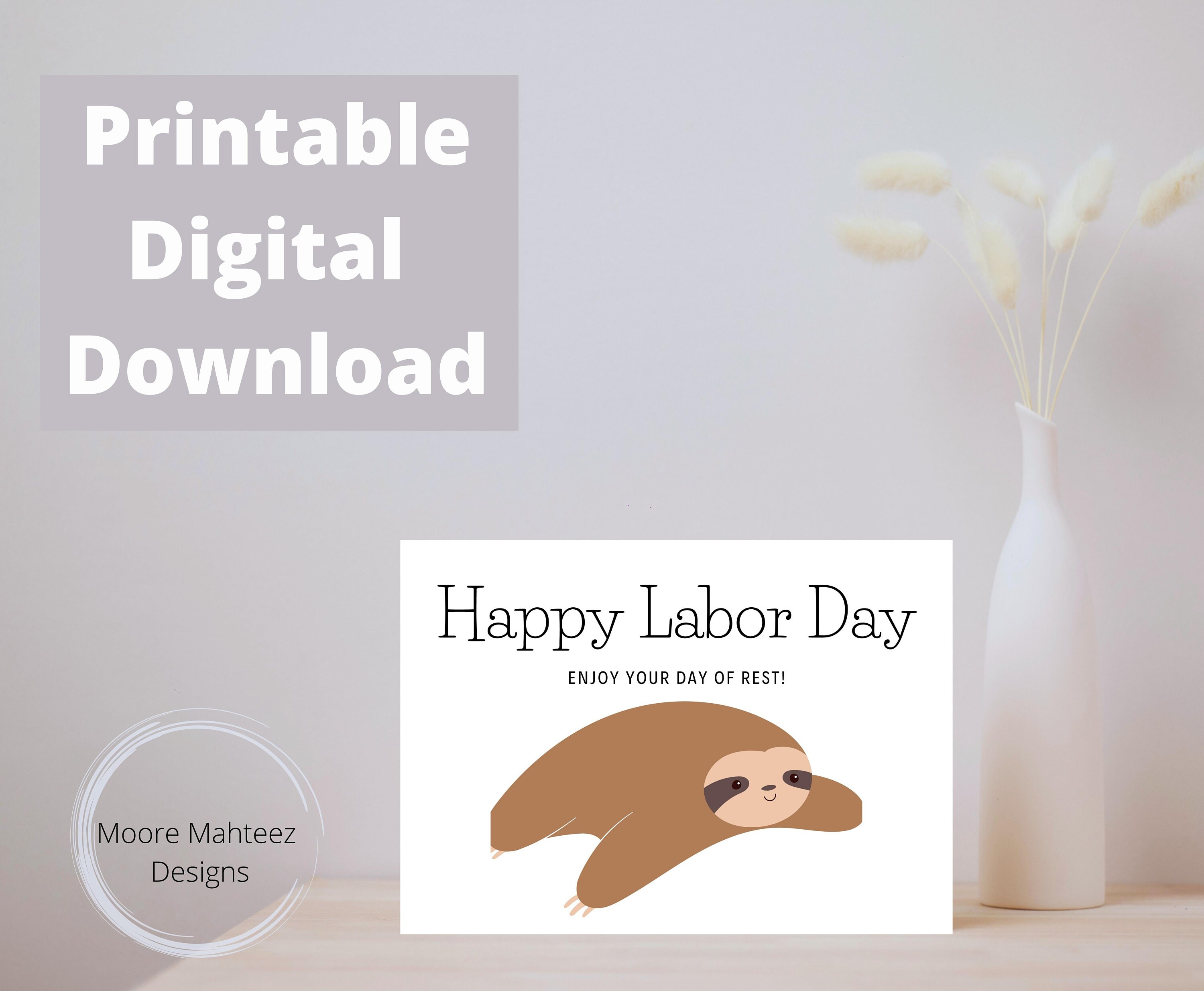 Printable Greeting Card | Labor Day Card| Sloth | Instant Download | Greeting Card