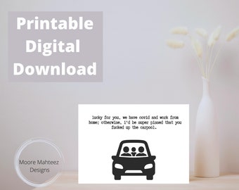 Afdrukbare wenskaart | Collegakaart |carpool | Direct downloaden | Grappig | Gefeliciteerd |