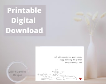 Printable Greeting Card | Happy Birthday Dad |Dad Superhero | Instant Download | Sentimental |