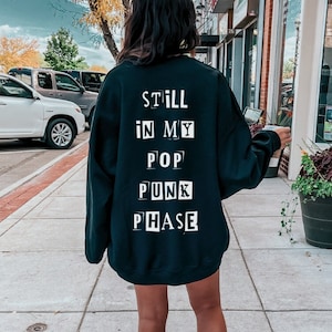 Pop Punk Sweatshirt , Punk Mom, Elder Emo, Emo Girl Gift, Emo Gift, Music Shirt Gift, Rock Band Shirt, Grunge Clothing, Concert Shirt