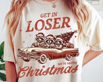 Camiseta de mapache "Entra, perdedor, estamos salvando la Navidad", divertida camiseta de panda basura con mapache, divertida camiseta de meme navideño, camiseta salvaje, divertida camiseta de animal