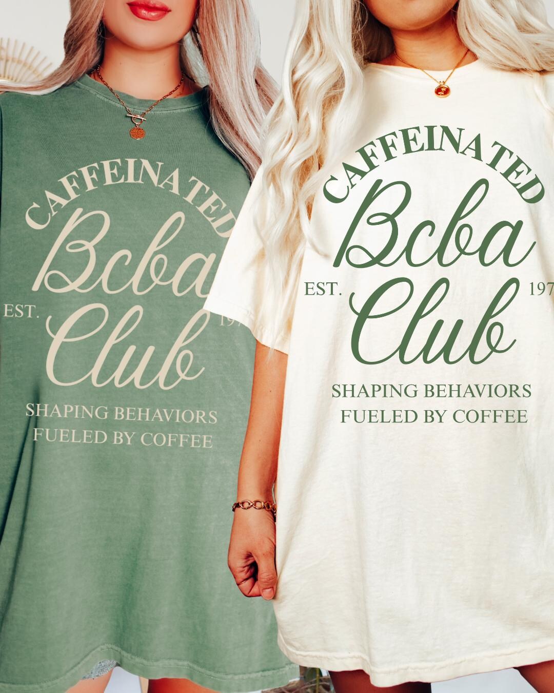 Caffeinated BCBA Club Shirt, Behavior Analyst Shirt, ABA Tech, Behavior ...