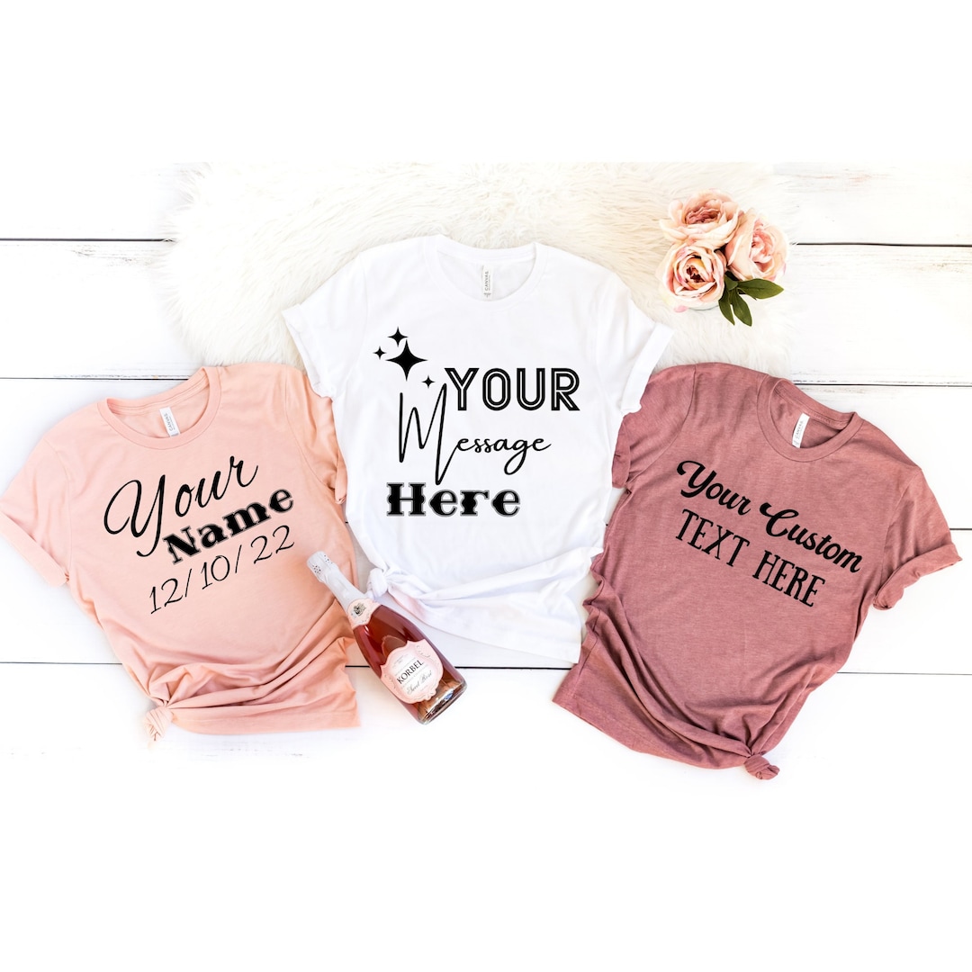 Custom Shirt for Team, Family Reunion, Girls Weekend, Guys