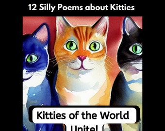 世界中の猫ちゃんたちが団結！おもしろ猫ちゃんの詩集。