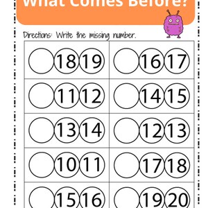 May include: A worksheet with a purple monster character and the text "What Comes Before?"  The worksheet has five rows of circles with numbers in them. The student is asked to write the missing number in each circle.