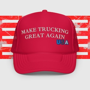 Foam Trucker Hat - Make Trucking wieder großartig machen - Für Ihn - Für Sie - Trucker - OTR Trucker - Trucking Humor