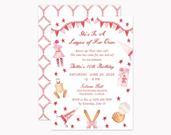 May include: A white birthday invitation card with red baseball-themed illustrations including a uniform, catcher's gear, bats, a ball, and pennants. The text reads: She's In A League of Her Own, Dottie's 10th Birthday, June 20, 2026, at Sullivan Field.