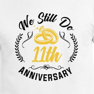 Todavía hacemos parejas del 11º aniversario Set Cut Files / Cricut / Silhouette Cameo / Svg Cut Files / Digital File / PDF / Eps / DXF / PNG