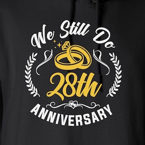 Todavía hacemos parejas del 28 aniversario Set Cut Files / Cricut / Silhouette Cameo / Svg Cut Files / Digital File / PDF / Eps / DXF / PNG