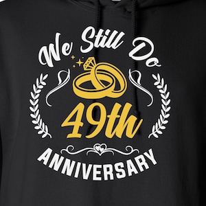 Todavía hacemos 49th Anniversary Couples Set Cut Files / Cricut / Silhouette Cameo / Svg Cut Files / Digital File / PDF / Eps / DXF / PNG