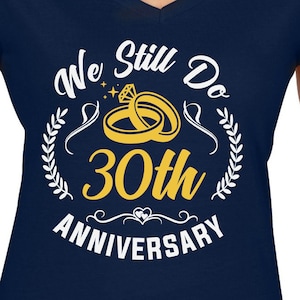 Nous faisons toujours des couples du 30e anniversaire Set Cut Files | Cricut | Silhouette Caméo | Svg Cut Fichiers | | de fichiers numériques | PDF Eps | | DXF Papouasie-Nouvelle-Guinée