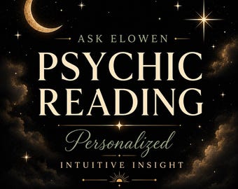 May include: A black graphic featuring a gold crescent moon and stars with the text ASK ELOWEN PSYCHIC READING Personalized INTUITIVE INSIGHT 600+ WORDS | EMAIL DELIVERY | 72 HOURS. The design includes clouds and celestial elements in a dark night sky.